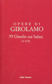 Opere di Girolamo. Vol. 9: 59 Omelie sui Salmi (1-115).