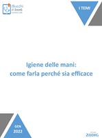 Igiene delle mani: come farla perché sia efficace