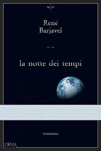 La notte dei tempi - René Barjavel - Libro L'orma 2020, Kreuzville Aleph | Libraccio.it