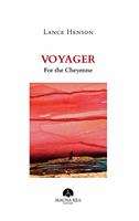   Voyager for the Cheyenne. Testo inglese a fronte