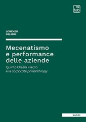 Mecenatismo e performance delle aziende. Quinto Orazio Flacco e la corporate philanthropy