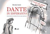 Dante in esperanto. Nuova ediz.