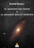   Il mondo dei sensi e il mondo dello spirito