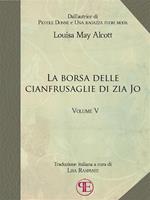  La borsa delle cianfrusaglie di zia Jo. Vol. 5