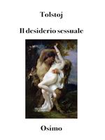 Il desiderio sessuale. Versione filologica del saggio