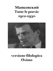Tutte le poesie (1912-1930). Versione filologica