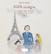 Agata Allegra e i cartoons dello zio Bruno-Agata Allegra and uncle Bruno's cartoons. Ediz. bilingue