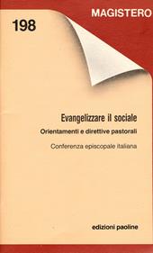 Evangelizzare il sociale. Orientamenti e direttive pastorali