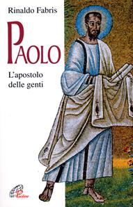 Paolo. L'apostolo delle genti - Rinaldo Fabris - Libro Paoline Editoriale Libri 1997, Donne e uomini nella storia | Libraccio.it