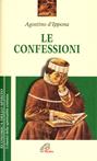 Le confessioni - Agostino (sant') - Libro Paoline Editoriale Libri 2002, Economica dello spirito | Libraccio.it