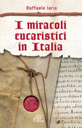 I miracoli eucaristici in Italia