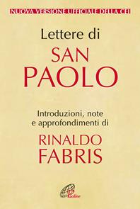 Lettere di San Paolo. Nuova versione ufficiale della CEI  - Libro Paoline Editoriale Libri 2009, Bibbia Paoline | Libraccio.it