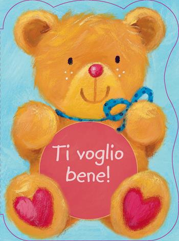 Ti voglio bene! Ediz. illustrata - Suzy Senior - Libro Paoline Editoriale Libri 2015, Primi passi | Libraccio.it