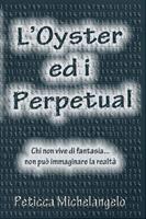   L'Oyster ed i perpetual