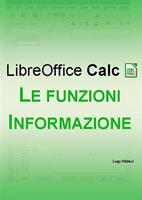 LibreOffice Calc. Le funzioni informazione
