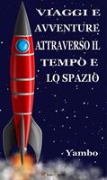  Viaggi e avventure attraverso il tempo e lo spazio