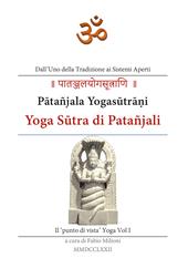 Yoga Sutra di Patañjali. Vol. 1: 'punto di vista' yoga, Il.
