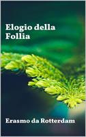   Elogio della follia