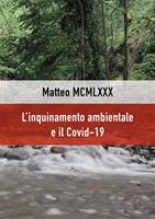   L'inquinamento ambientale e il Covid-19