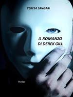   Il romanzo di Derek Gill