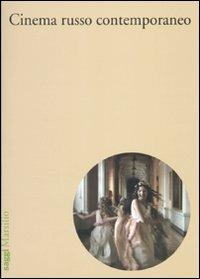 Il cinema russo oggi  - Libro Marsilio 2010, Saggi. Nuovocinema | Libraccio.it