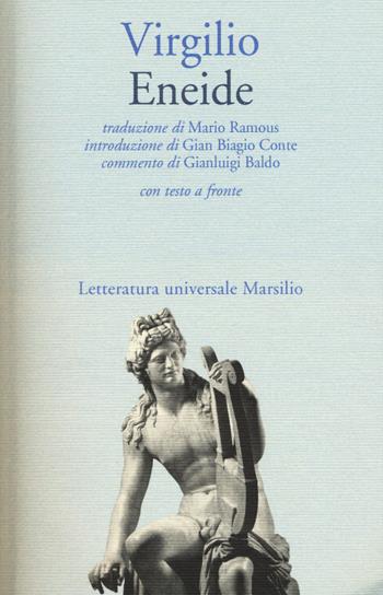 Eneide. Testo latino a fronte - Publio Virgilio Marone - Libro Marsilio 2016, Letteratura universale. Il convivio | Libraccio.it