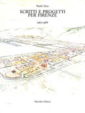 Scritti e progetti per Firenze (1963-1988)