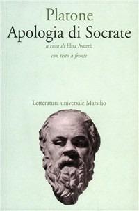 Apologia di Socrate - Platone - Libro Marsilio 1993, Letteratura universale. Il convivio | Libraccio.it