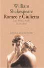 Romeo e Giulietta - William Shakespeare - Libro Marsilio 1998, Letteratura universale. Elsinore | Libraccio.it