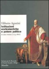 Istituzioni ecclesiastiche e potere politico in Veneto (1754-1866)