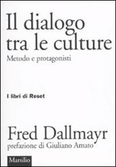 Il dialogo tra le culture. Metodo e protagonisti