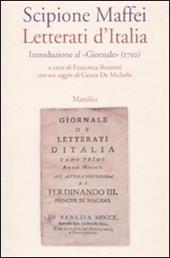 Letterati d'Italia. Introduzione al «Giornale» (1710)