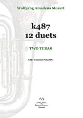 k487 12 duets two tubas. Spartito
