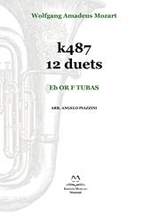 k487 12 duets. Eb or F tubas. Spartito