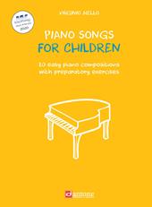 Piano songs for children. 20 easy piano compositions with preparatory exercises