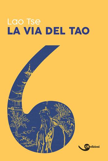 La via del Tao - Lao Tzu - Libro QRedizioni 2023 | Libraccio.it