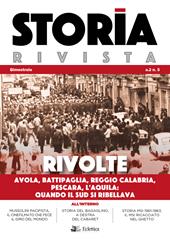 Storia Rivista (2019). Vol. 5: Rivolte. Avola, Battipaglia, Reggio Calabria, Pescara, L'Aquila. Quando il Sud si ribellava.