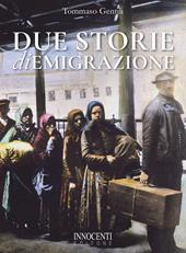 Due storie di emigrazione