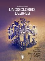   Undisclosed desires