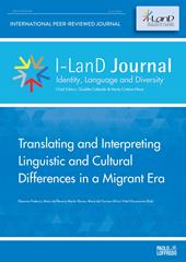 I-LanD Journal. Identity, language and diversity (2019). Vol. 2: Translating and interpreting linguistic and cultural differences in a migrant era.