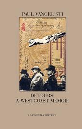 Detours: a Westcoast memoir