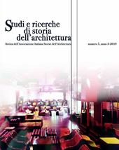 Studi e ricerche di storia dell’architettura (2019). Vol. 5