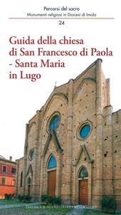Guida della chiesa di San Francesco di Paola, Santa Maria in Lugo
