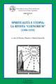 Spiritualità e utopia: la rivista «Coenobium» (1906-1919)  - Libro Cisalpino 2007, Quaderni di Acme | Libraccio.it