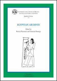 Egyptian archives  - Libro Cisalpino 2009, Quaderni di Acme | Libraccio.it