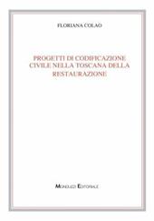 Progetti di codificazione civile nella Toscana della Restaurazione