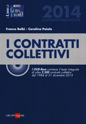 I contratti collettivi 2014. Con DVD-ROM