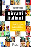Ritratti italiani. A tavola con i protagonisti di un Paese meraviglioso e complicato