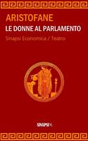 Le donne al parlamento. Ediz. integrale