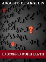   Lo scoppio d'una Berta